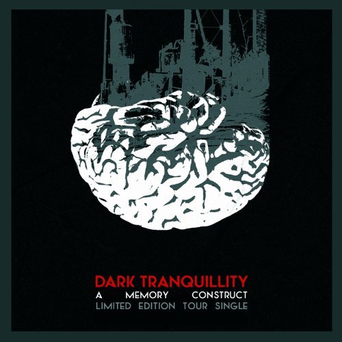 Dark Tranquillity/Memory Construct